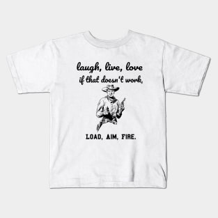 laugh, live, love shoot t-shirt Kids T-Shirt